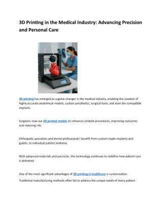 3D Printing in the Medical Industry: Advancing Precision and Personal Care