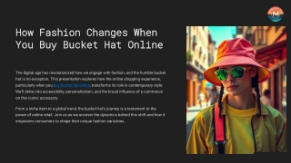 How Fashion Changes When You Buy Bucket Hat Online