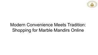 Modern Convenience Meets Tradition Shopping for Marble Mandirs Online