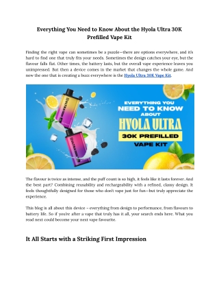 Everything You Need to Know About the Hyola Ultra 30K Prefilled Vape Kit