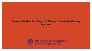 Discover the Best Audiologist in Mumbai for Invisible
