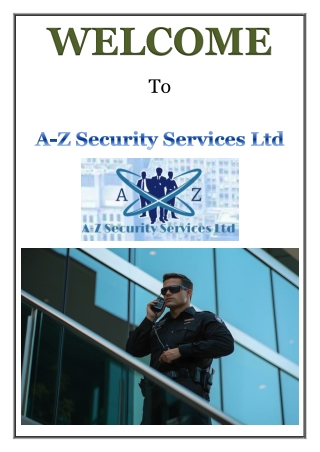 A-Z Security Services Ltd- Nationwide Security Guard Companies Offering 24-7 Protection