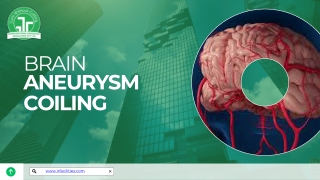 Advanced Care with Brain Aneurysm Coiling: A Minimally Invasive Solution