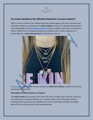 Are Cuban Necklaces the Ultimate Statement in Luxury Jewelry