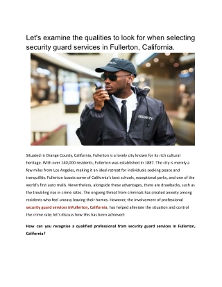 Let's examine the qualities to look for when selecting security guard services in Fullerton, California