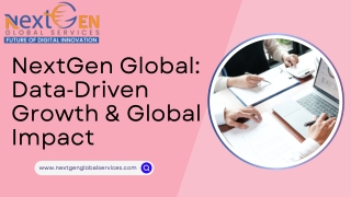 nextgen global data driven growth global impact
