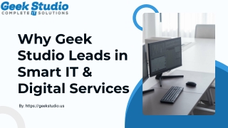 why geek studio leads in smart it digital services