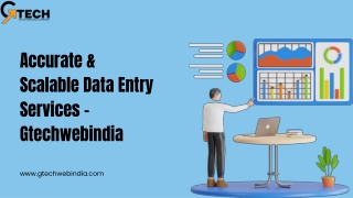 Affordable and Reliable Data Entry Services in USA – Gtechwebindia