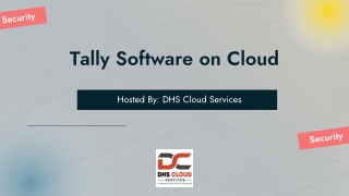 Tally Software on Cloud at DHS Cloud Services