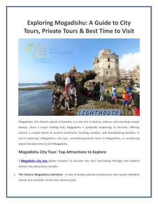 Exploring Mogadishu A Guide to City Tours, Private Tours & Best Time to Visit