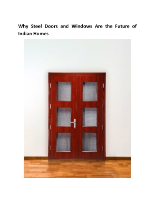 Why Steel Doors and Windows Are the Future of Indian Homes