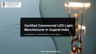 Certified Commercial LED Light Manufacturer in Gujarat India