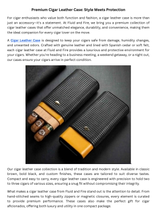 Premium Cigar Leather Case Style Meets Protection