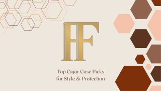 Top Cigar Case Picks for Style & Protection