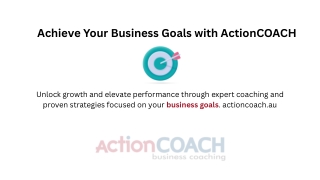 Achieve Your Business Goals with ActionCOACH