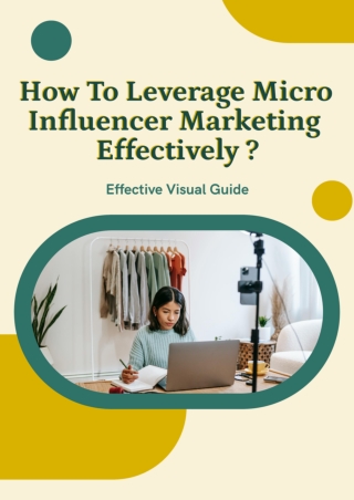 How To Leverage Micro Influencer Marketing Effectively?