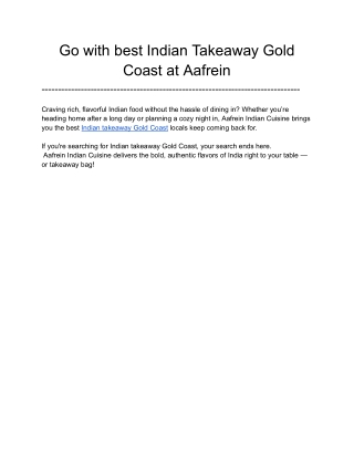 Go with best Indian Takeaway Gold Coast at Aafrein