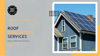 Book Reliable Roof Evaluation Services Today!