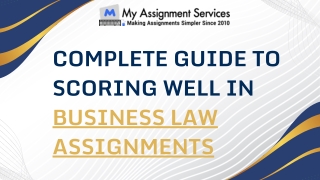 Complete Guide to Scoring Well in Business Law Assignments