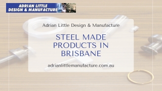 Steel Made Products in Brisbane