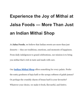 Experience the Joy of Mithai at Jalsa Foods — More Than Just an Indian Mithai Shop
