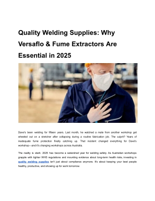 Quality Welding Supplies_ Why Versaflo & Fume Extractors Are Essential in 2025
