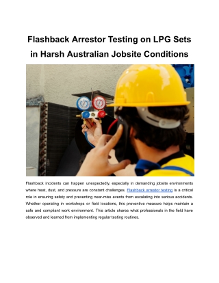 Flashback Arrestor Testing on LPG Sets in Harsh Australian Jobsite Conditions