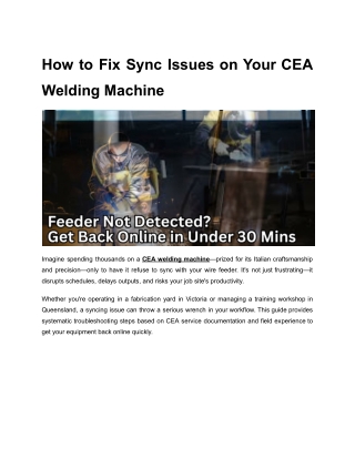 How to Fix Sync Issues on Your CEA Welding Machine