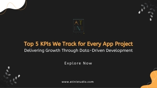 Top 5 KPIs We Track for Every App Project