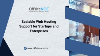 Scalable Web Hosting Support for Startups and Enterprises
