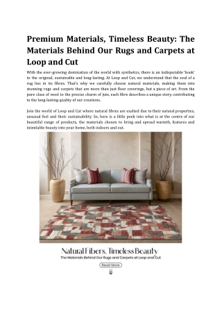 Premium Materials, Timeless Beauty_ The Materials Behind Our Rugs and Carpets at Loop and Cut