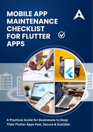 Mobile App Maintenance Checklist for Flutter Apps