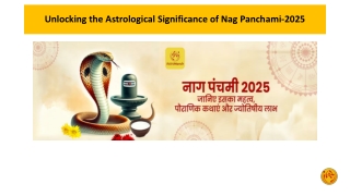 Unlocking the Astrological Significance of Nag Panchami-2025