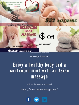 Enjoy a healthy body and a contented mind with an Asian massage