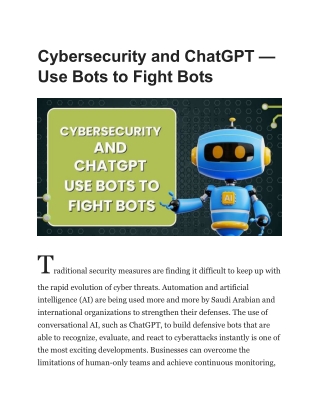 Cybersecurity and ChatGPT — Use Bots to Fight Bots