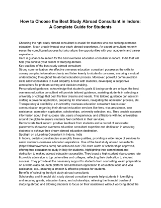 How to Choose the Best Study Abroad Consultant in Indore: A Complete Guide for S