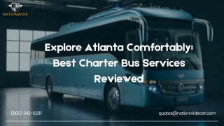 Explore Atlanta Comfortably Best Charter Bus Services Reviewed