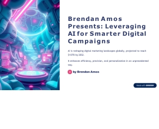 Brendan-Amos-Presents-Leveraging-AI-for-Smarter-Digital-Campaigns