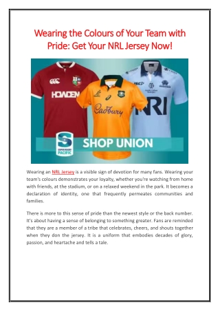 Wearing the Colours of Your Team with Pride Get Your NRL Jersey Now!