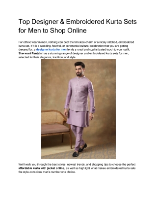 Top Designer & Embroidered Kurta Sets for Men to Shop Online