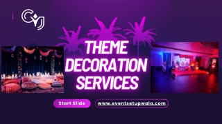 Theme Decoration Services in Gurgaon