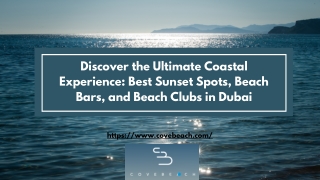 Discover the Ultimate Coastal Experience Best Sunset Spots, Beach Bars, and Beach Clubs in Dubai