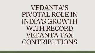 Vedanta’s Pivotal Role in India’s Growth with Record Vedanta Tax Contributions