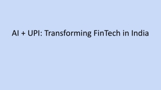 AI Meets UPI: The Future of FinTech in India
