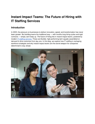 Instant Impact Teams_ The Future of Hiring with IT Staffing Services