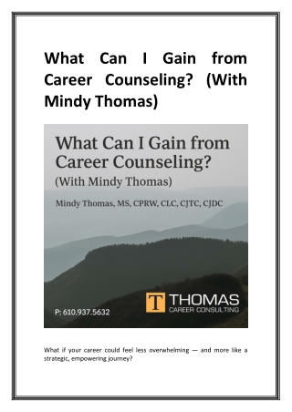 What Can I Gain from Career Counseling? (With Mindy Thomas)