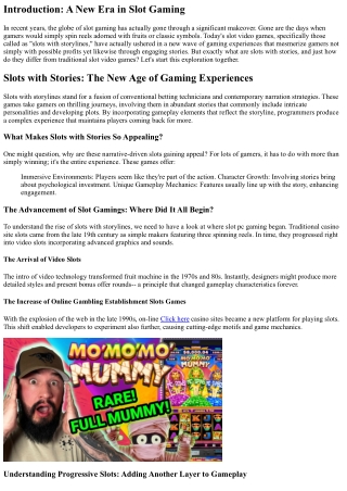 Slots with Storylines: The New Age of Video Gaming Experiences