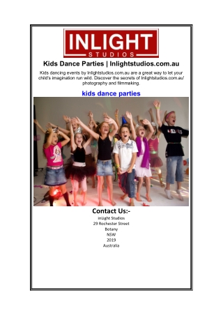 Kids Dance Parties  Inlightstudios.com.au.