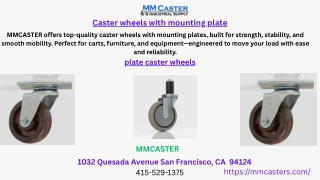 Caster wheels with mounting plate