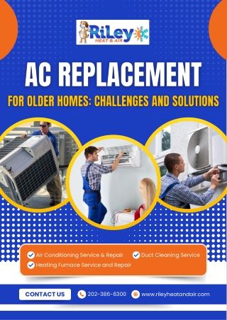 AC Replacement for Older Homes: Challenges and Solutions